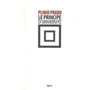 Le Principe D'université - Comme Droit Inconditionnel À La Critique