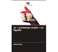 Le printemps arabe en Égypte