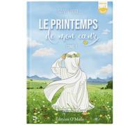 Le printemps de mon coeur - Sandy Ngolo - O Maila - broché - Roman adolescent