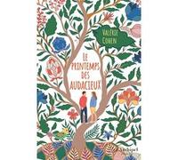 Le Printemps des audacieux Valérie Cohen (Auteur)