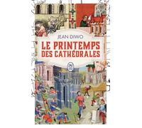 Le printemps des cathédrales