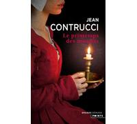 Le Printemps des maudits - Jean Contrucci - Points - Poche - Roman