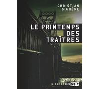 Le Printemps Des Traîtres