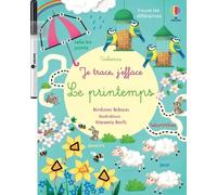 Le printemps - Je trace, j'efface - Dès 3 ans - Kirsteen Robson - Usborne - broché - Document jeunesse