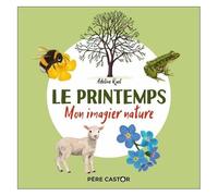 Le Printemps - Mon Imagier Nature