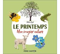 Mon imagier nature - Le printemps