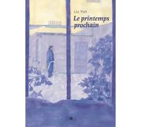 Le printemps prochain