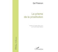 LE PRISME DE LA PROSTITUTION