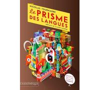 Le prisme des langues