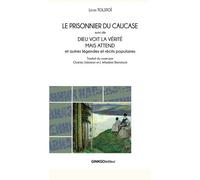 Le prisonnier du Caucase - Léon Tolstoï - Ginkgo Eds - broché - Roman