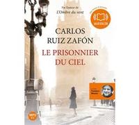 Le Prisonnier du ciel - Le Cimetière des Livres oubliés 3 Livre audio 1 CD MP3 - Carlos Ruiz Zafón - Audiolib - Texte lu (CD) - Textes lus CD