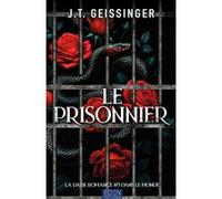 Le prisonnier J.T. Geissinger (Auteur)