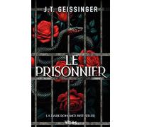 Le prisonnier - J.T. Geissinger - City - Poche - Roman