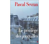 Le Privilège des jonquilles Journal 7 - Pascal Sevran - Albin Michel - broché - Roman