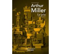 Arthur Miller – Le prix – Roman – Poche