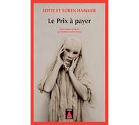 Lotte Hammer – Le Prix à payer – Roman – Poche – Actes Sud
