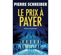 Le prix à payer: thriller psychologique