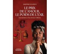 Le prix de l’amour - le poids de l’exil