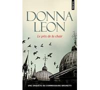 Le Prix de la chair: Une enquête du commissaire Brunetti