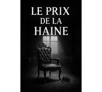 Le prix de la haine - Riven Kael - Auto-Édition - ebook (ePub) - Livre