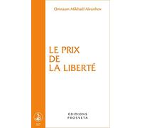 Le prix de la liberté