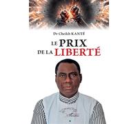 Le prix de la liberté