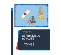 Le prix de la loyauté