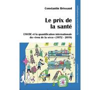 Le prix de la santé - Constantin Brissaud - Du Croquant - broché - Etude