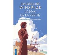 Le prix de la vérité: Une enquête de Maisie Dobbs