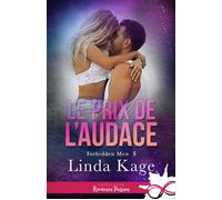 Le prix de l'audace Forbidden Men, T5 - Linda Kage - Collection Infinity - broché - Roman