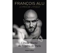 François Alu – Le Prix de l'étoile – Guide – Broché