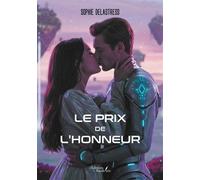 Le prix de l'honneur - Sophie Delastress - Baudelaire - broché - Roman