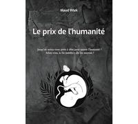 Le prix de l'humanité