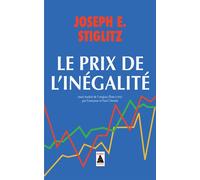 Le prix de l'inégalité - Joseph E. Stiglitz - Actes sud - Poche - Etude