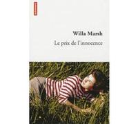 Le Prix de l'innocence Willa Marsh (Auteur), Eric McComber (Traduction)