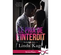 Le prix de l'interdit Forbidden Men, T2 - Linda Kage - Collection Infinity - broché - Roman