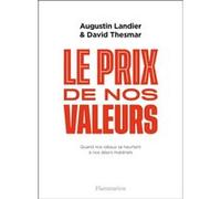 Le prix de nos valeurs David Thesmar (Auteur), Augustin Landier (Auteur)