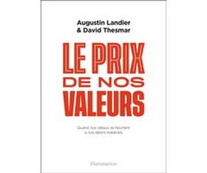 Le prix de nos valeurs David Thesmar (Auteur), Augustin Landier (Auteur)