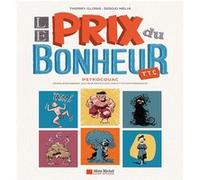 Le Prix du bonheur TTC Sergio Melia Borras (Dessinateur), Thierry Gloris (Auteur), PsykoCouac (Auteur)