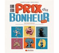 Thierry Gloris & PsykoCouac – Le Prix du bonheur TTC – Cartonné – Bande dessinée