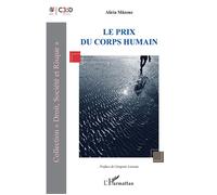 Le prix du corps humain - Alicia Mâzouz - L'harmattan - broché - Etude