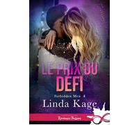 Le prix du défi Forbidden Men, T4 - Linda Kage - Collection Infinity - broché - Roman