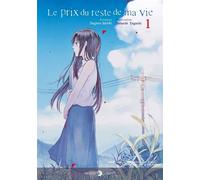 Sugaru Miaki – Le Prix du reste de ma vie – Tome 1 – Manga – Broché – Delcourt
