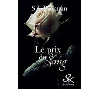 Le prix du sang - S.J. Brennan - Sharon Kena - broché - Roman