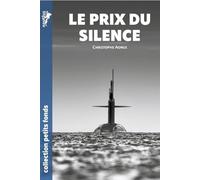 Le prix du silence - Christophe Agnus - Nautilus Medias - Poche - Roman