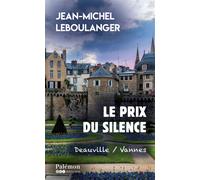 Le Prix du Silence - Jean-Michel Leboulanger - Du Palemon Eds - Poche - Roman