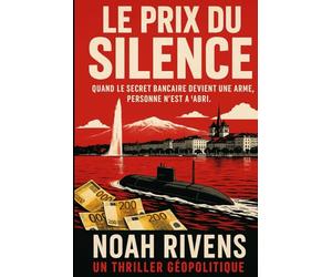 Le Prix du Silence: Quand le secret bancaire devient une arme, personne n'est à l'abri