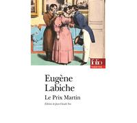 Le Prix Martin - Émile Augier - Gallimard - Poche - Théâtre