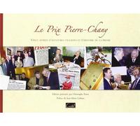 Le Prix Pierre-Chany - Vingt Années D'aventures Cyclistes Et D'histoire De La Presse