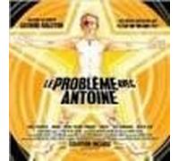 Le Probleme Avec Antoine